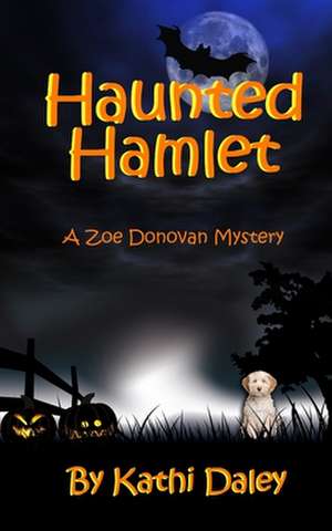 Haunted Hamlet de Kathi Daley