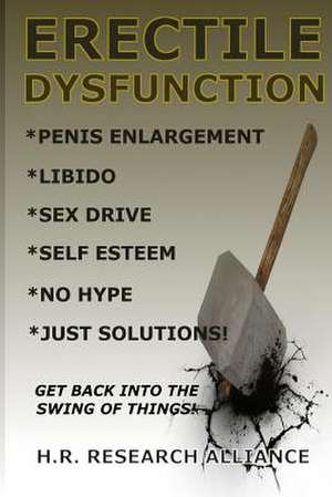 Erectile Dysfunction de H. R. Research Alliance