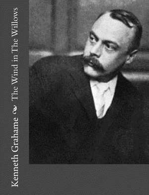 The Wind in the Willows de Kenneth Grahame