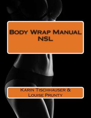 Body Wrap Manual - Nsl de Karin Tischhauser