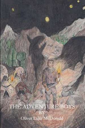 The Adventure Boys de Oliver Luke McDonald