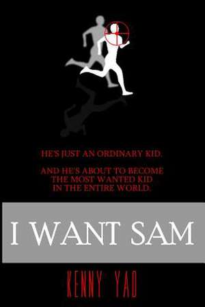 I Want Sam de Kenny Yao