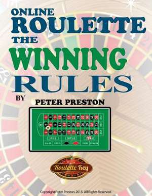 Online Roulette de MR Peter G. Preston