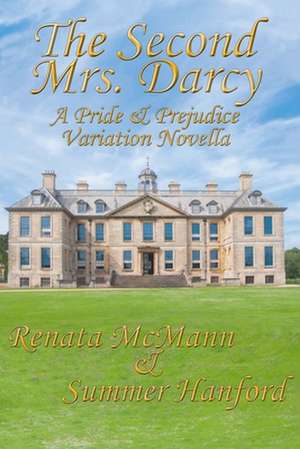 The Second Mrs. Darcy de Renata McMann