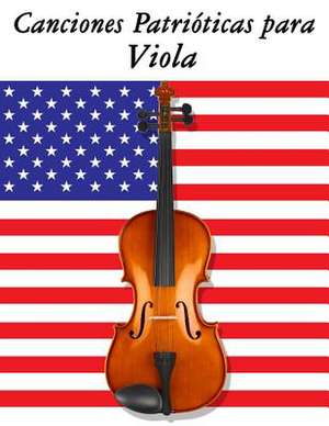 Canciones Patrioticas Para Viola de Uncle Sam