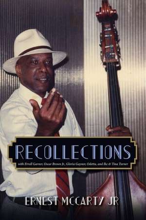 Recollections de Ernest McCarty Jr