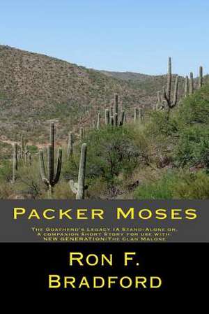 Packer Moses de Ron F. Bradford