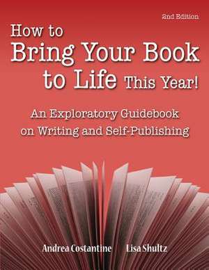 How to Bring Your Book to Life This Year de Andrea M. Costantine