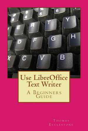 Use Libreoffice Text Writer de MR Thomas Ecclestone