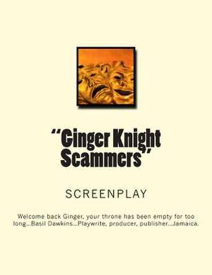 Ginger Knight Scammers de Keith A. Knight