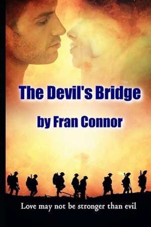 The Devil's Bridge de Fran Connor