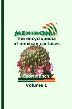 Mexikon Volume 1 de Egon Munch