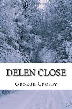 Delen Close de MR George S. Crosby