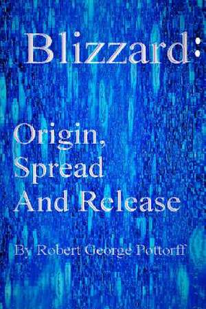 Blizzard de Robert George Pottorff