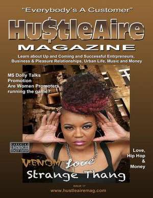 Hustleaire Magazine Issue 8 de MR Deandre Eugene Morrow