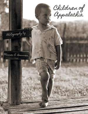 Children of Appalachia de Warren E. Brunner