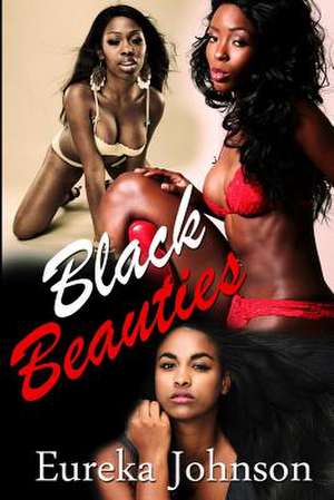 Black Beauties de Eureka Johnson