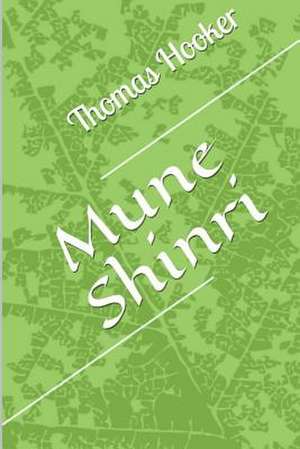 Mune Shinri de Thomas Hooker