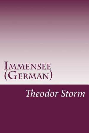 Immensee (German) de Theodor Storm