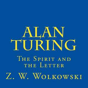 Alan Turing de Z. W. Wolkowski