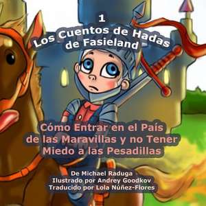 Los Cuentos de Hadas de Fasieland - 1 de Michael Raduga