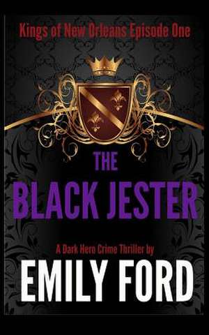 The Black Jester de Emily Ford