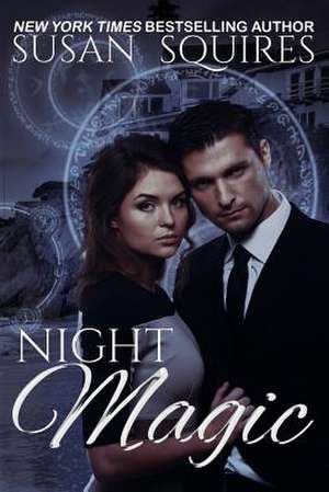 Night Magic de Susan Squires