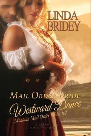 Mail Order Bride de Linda Bridey