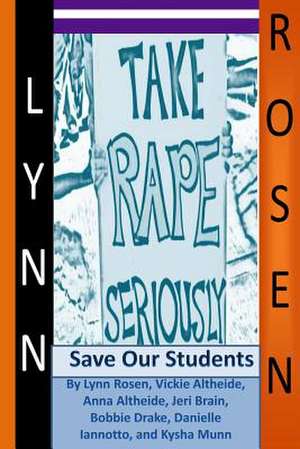 Save Our Students de Lynn Rosen