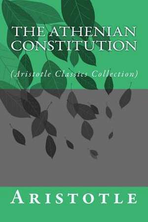 The Athenian Constitution de Aristotle