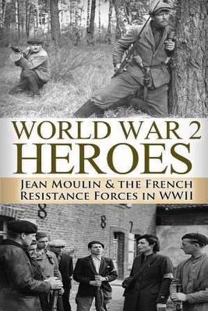 World War 2 Heroes de Ryan Jenkins