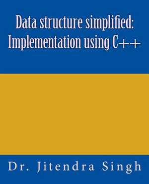 Data Structure Simplified de Dr Jitendra Singh