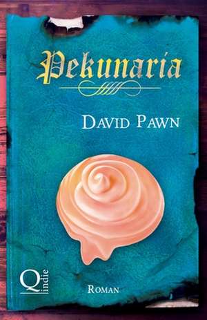 Pekunaria de David Pawn