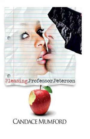 Pleasing.Professor.Petersen. de Candace Mumford