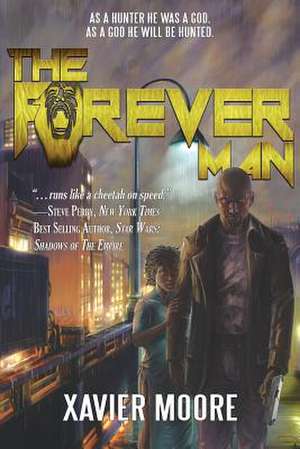 The Forever Man de Xavier Moore