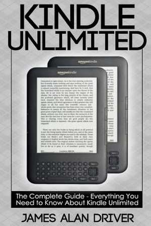 Kindle Unlimited de James Alan Driver