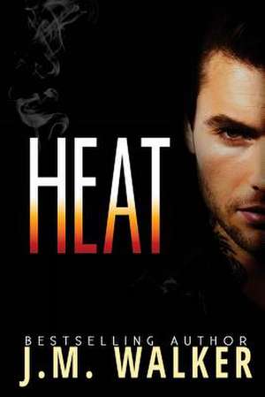 Heat de J. M. Walker