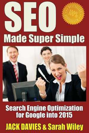 Seo Made Super Simple de Jack Davies