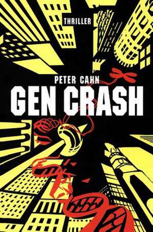 Gen Crash de Peter Cahn