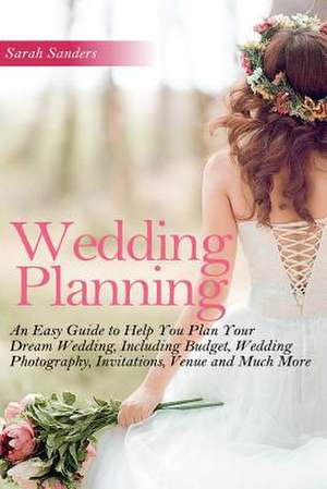 Wedding Planning de Sarah Sanders