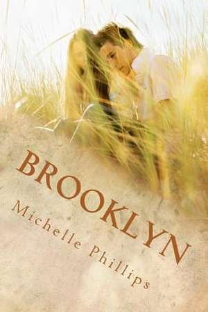 Brooklyn de Michelle Phillips