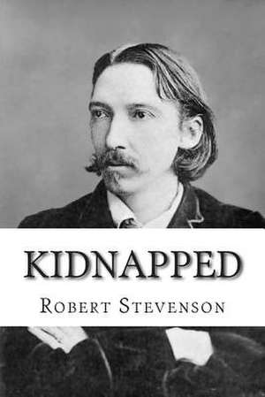 Kidnapped de Robert Louis Stevenson