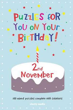 Puzzles for You on Your Birthday - 2nd November de Clarity Media