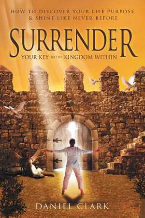 Surrender de Daniel Clark