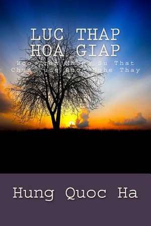 Luc Thap Hoa Giap de Hung Quoc Ha