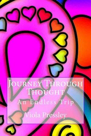 Journey Through Thought de Viola Pressley