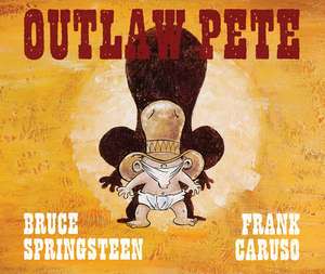 Outlaw Pete de Bruce Springsteen