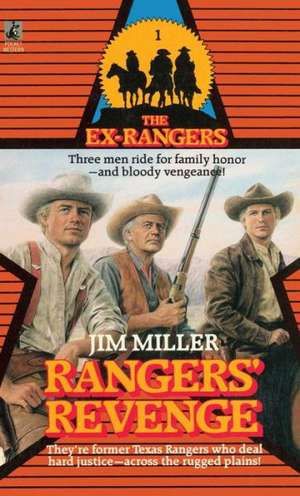 RANGERS' REVENGE EX-RANGER'S #1 de Jim Miller