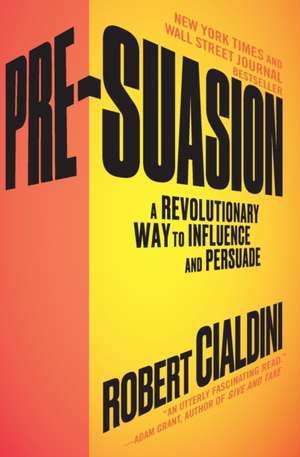 Pre-Suasion de Robert Cialdini