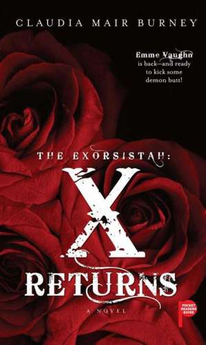 Exorsistah: X Returns de Claudia Mair Burney